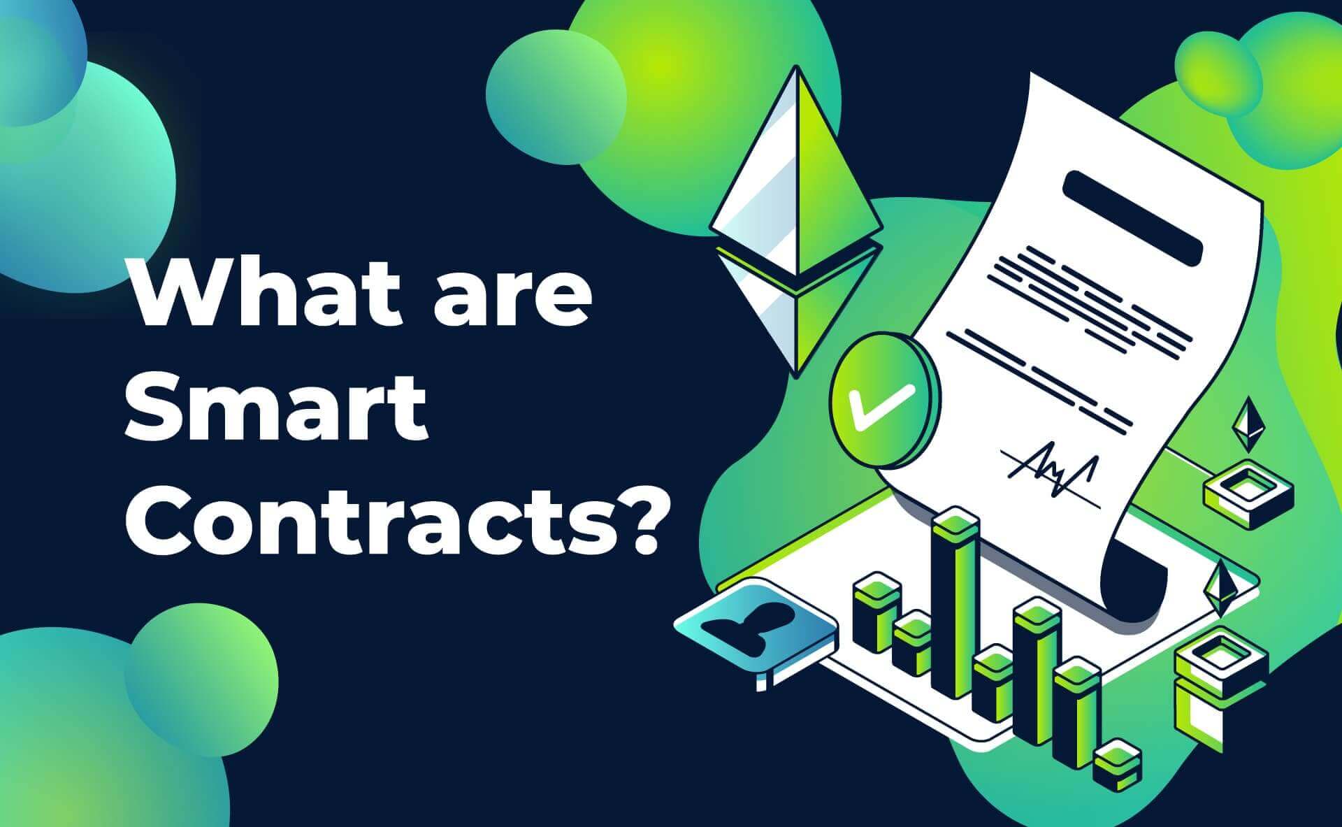 قرارداد هوشمند یا اسمارت کانترکت (Smart Contract) در بلاکچین چیست؟
