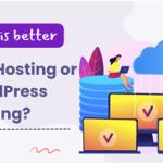 هاست وردپرس در مقابل VPS وردپرس: کدام یک برای شما مناسب است؟